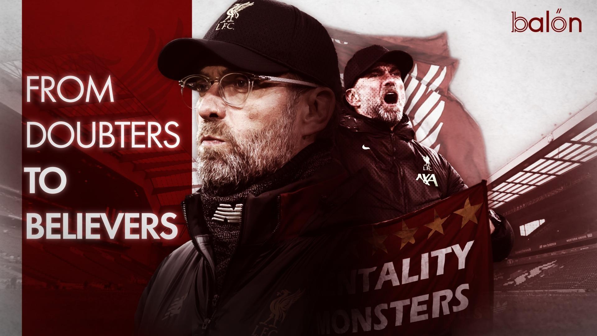 Klopp: From Doubters to Believers (Fan Made)|Klopp: From Doubters to Believers (Fan Made)