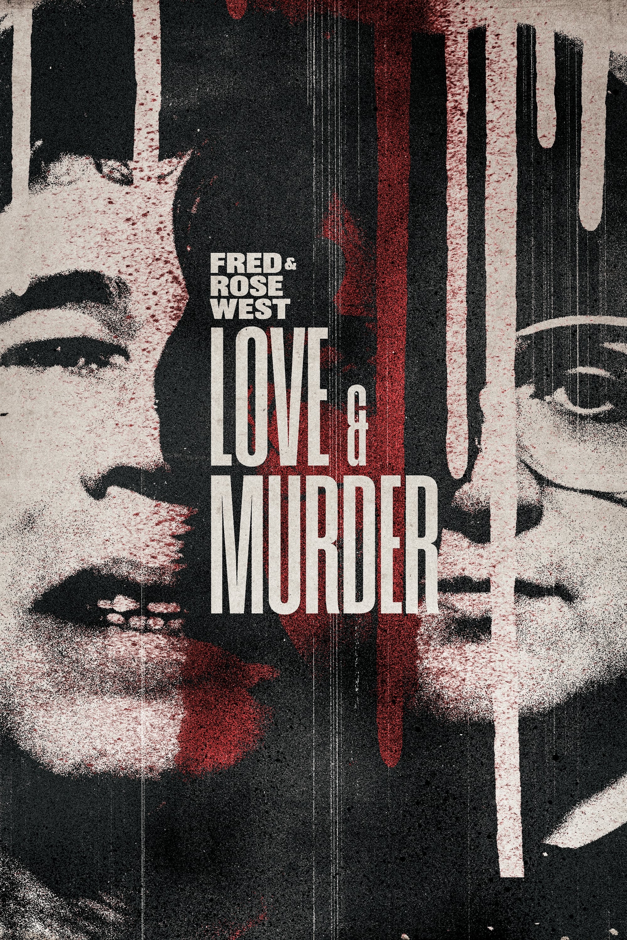 Fred & Rose West: Love & Murder | Fred & Rose West: Love & Murder