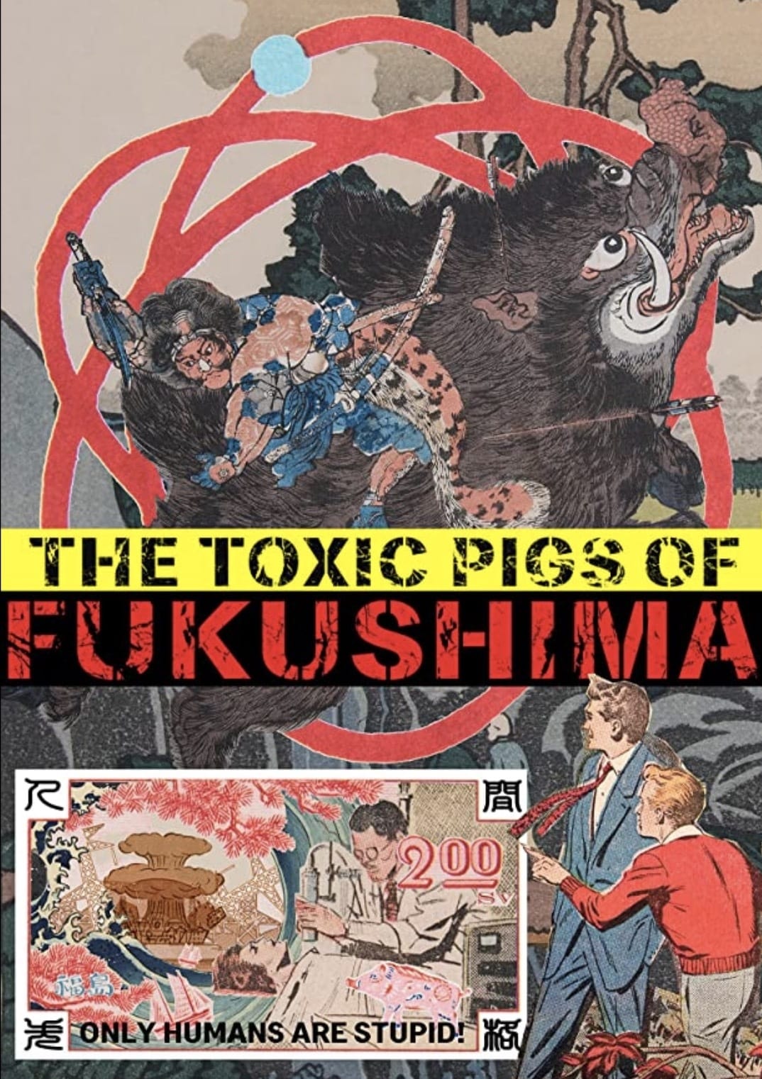 The Toxic Pigs of Fukushima | The Toxic Pigs of Fukushima