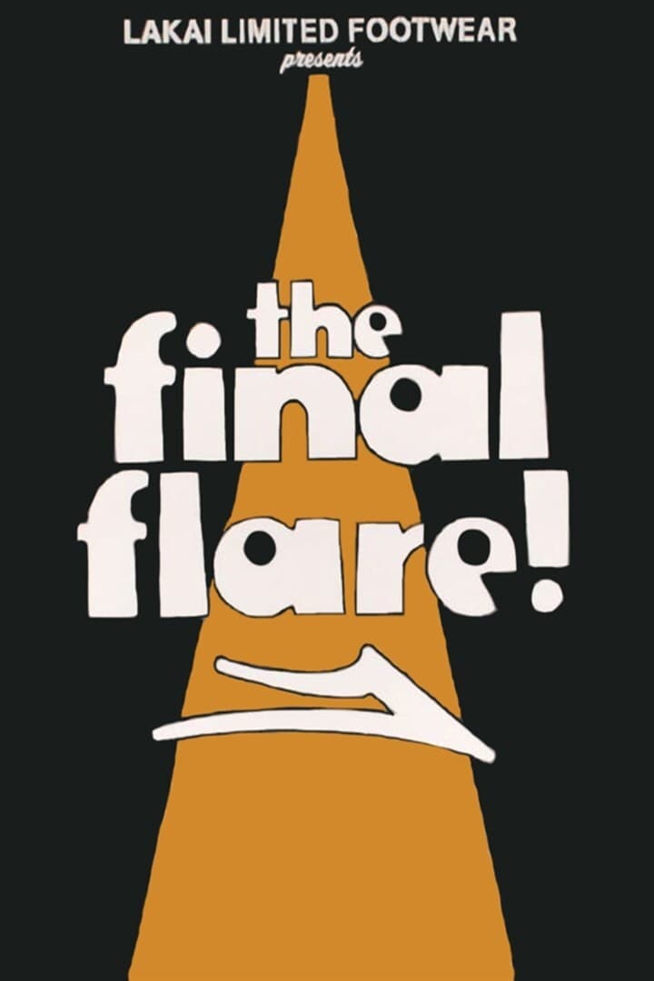 The Final Flare | The Final Flare