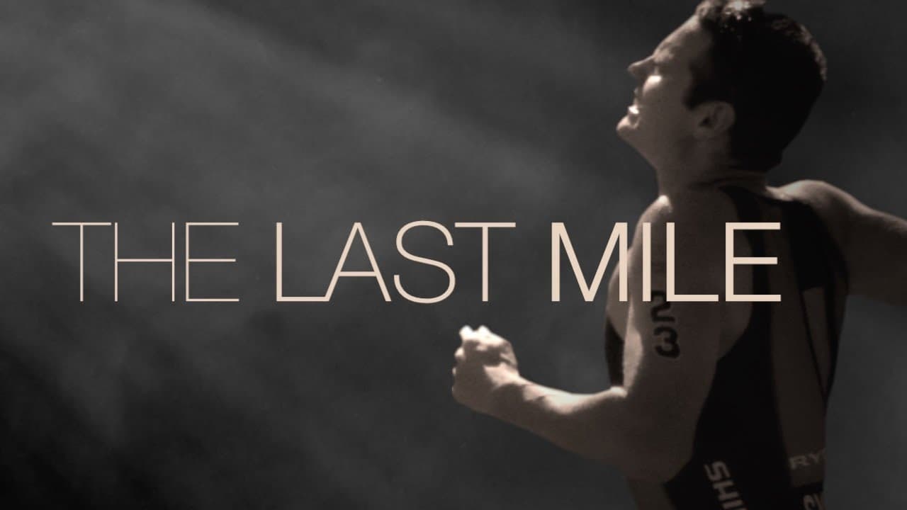 The Last Mile|The Last Mile