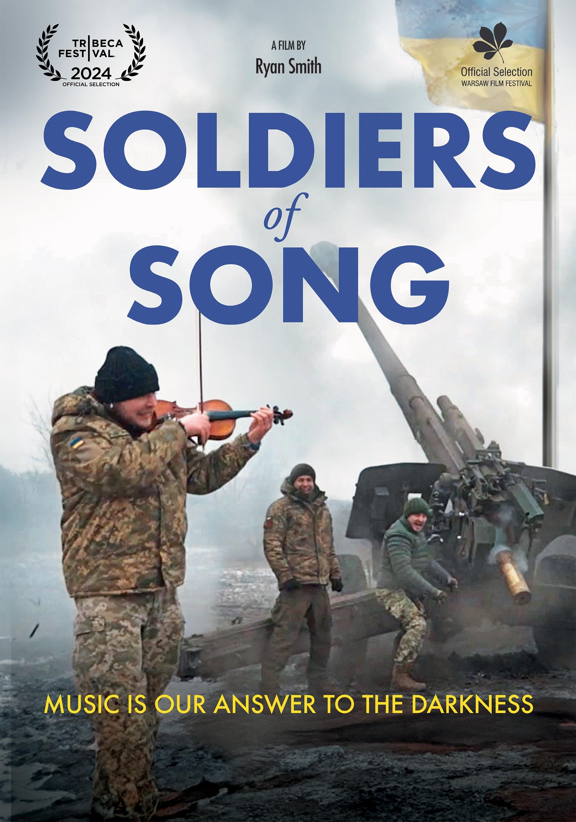 Soldiers of Song | Soldiers of Song