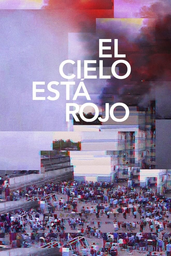 El cielo está rojo | El cielo está rojo