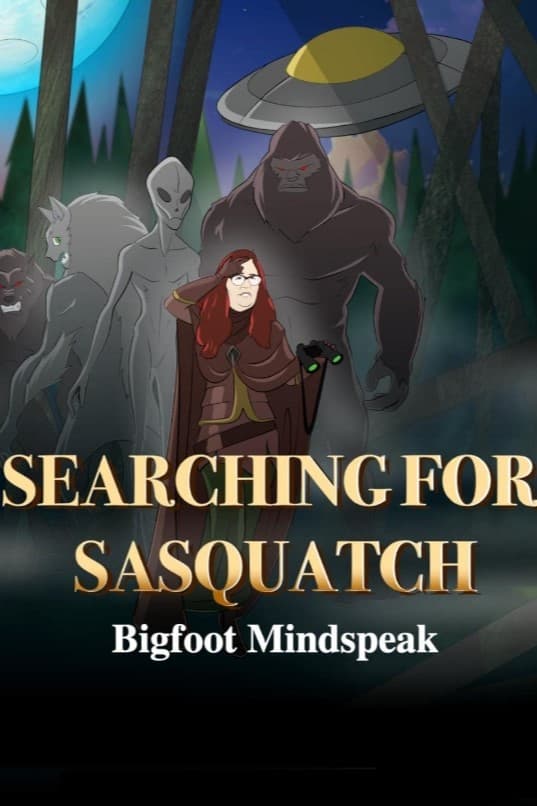 Searching for Sasquatch: Bigfoot Mindspeak | Searching for Sasquatch: Bigfoot Mindspeak