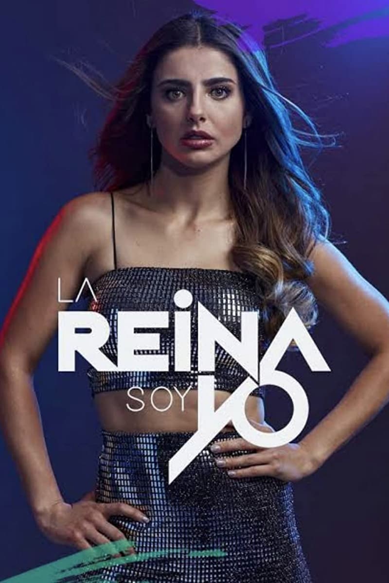 La Reina Soy Yo | La Reina Soy Yo