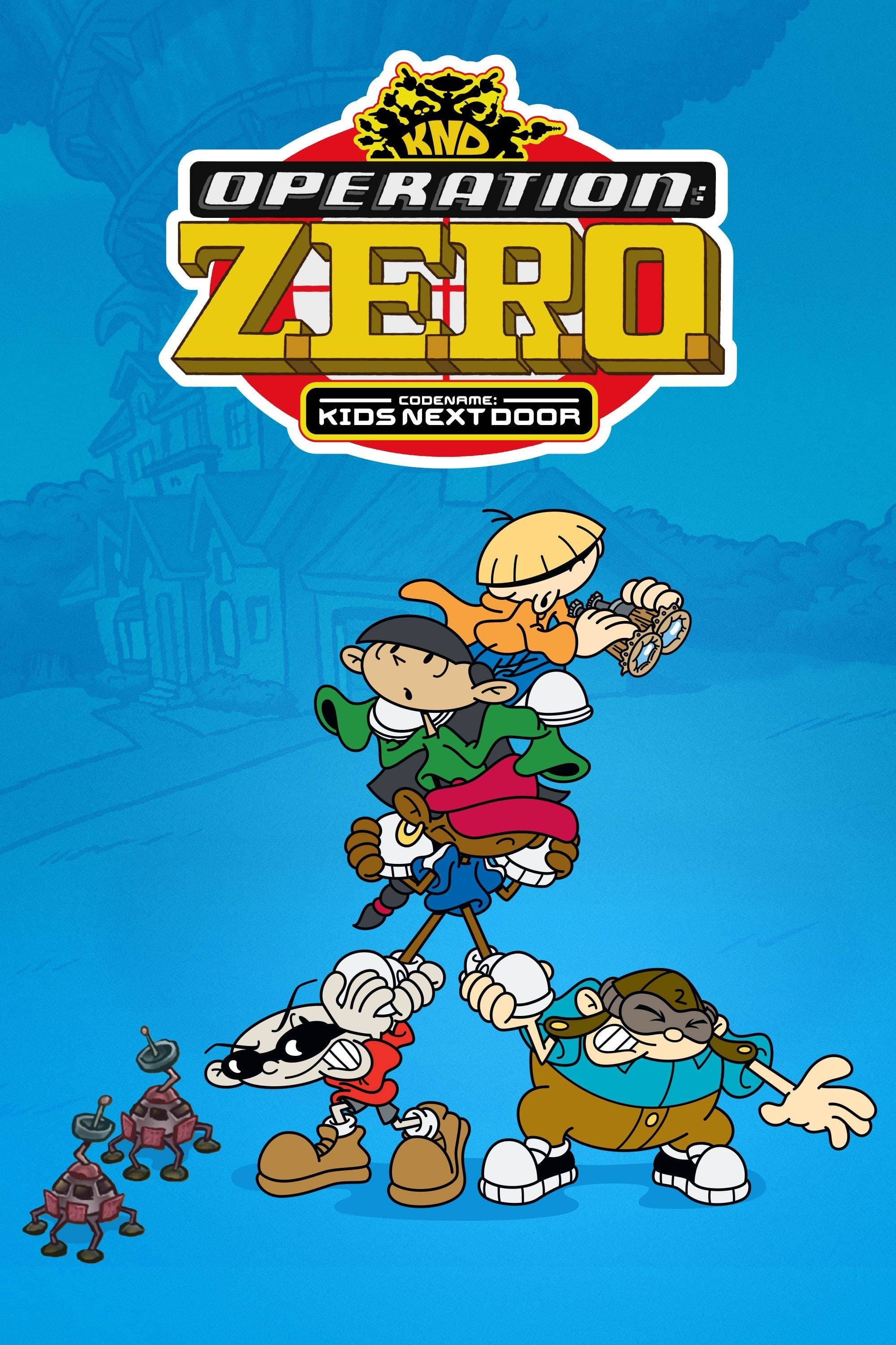 Codename: Kids Next Door: Operation Z.E.R.O. | Codename: Kids Next Door: Operation Z.E.R.O.