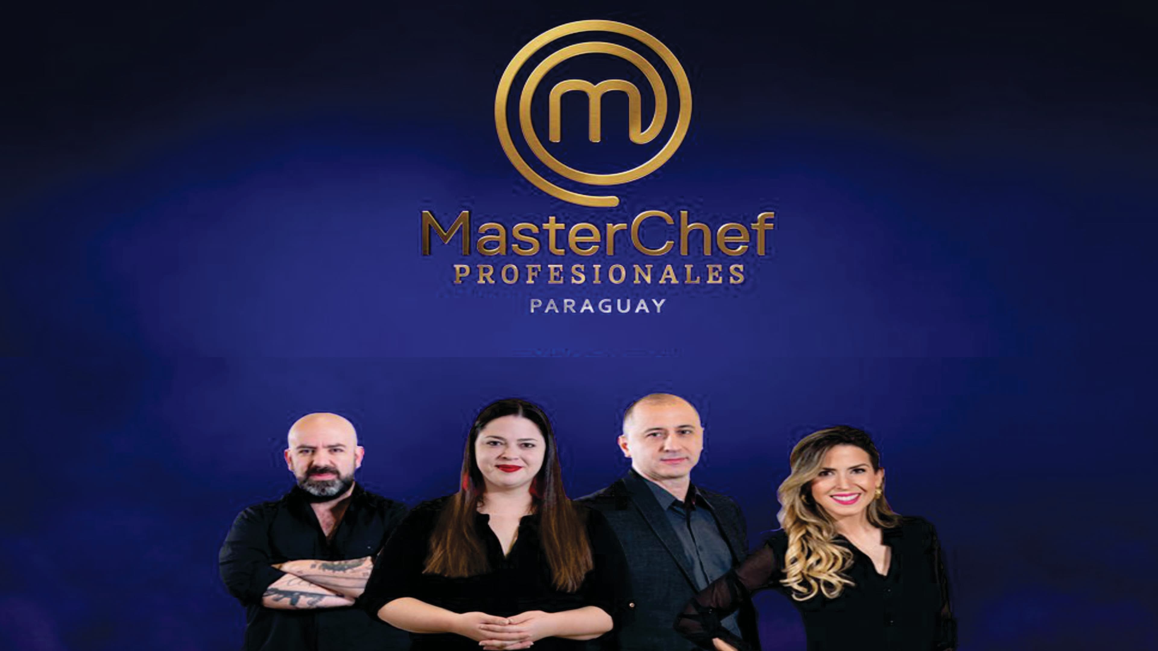 Masterchef Paraguay Profesionales|Masterchef Paraguay Profesionales