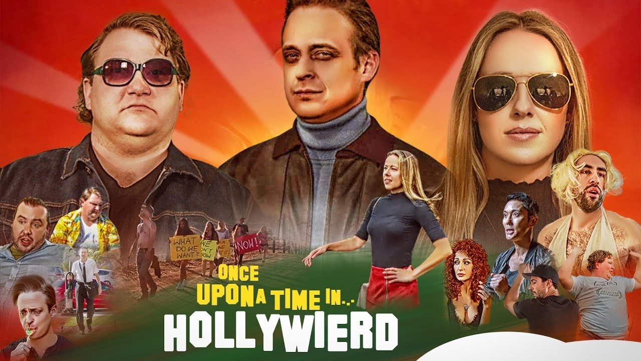 Once Upon a Time in... Hollywierd|Once Upon a Time in... Hollywierd