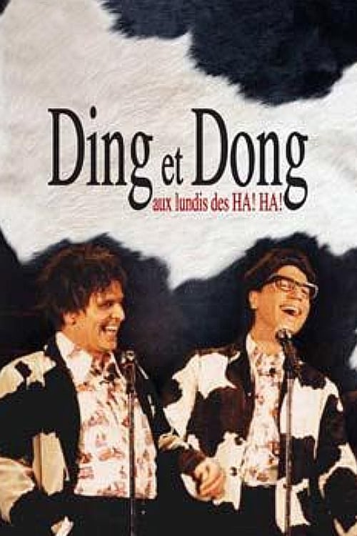 Ding et Dong aux lundis des HA! HA! | Ding et Dong aux lundis des HA! HA!