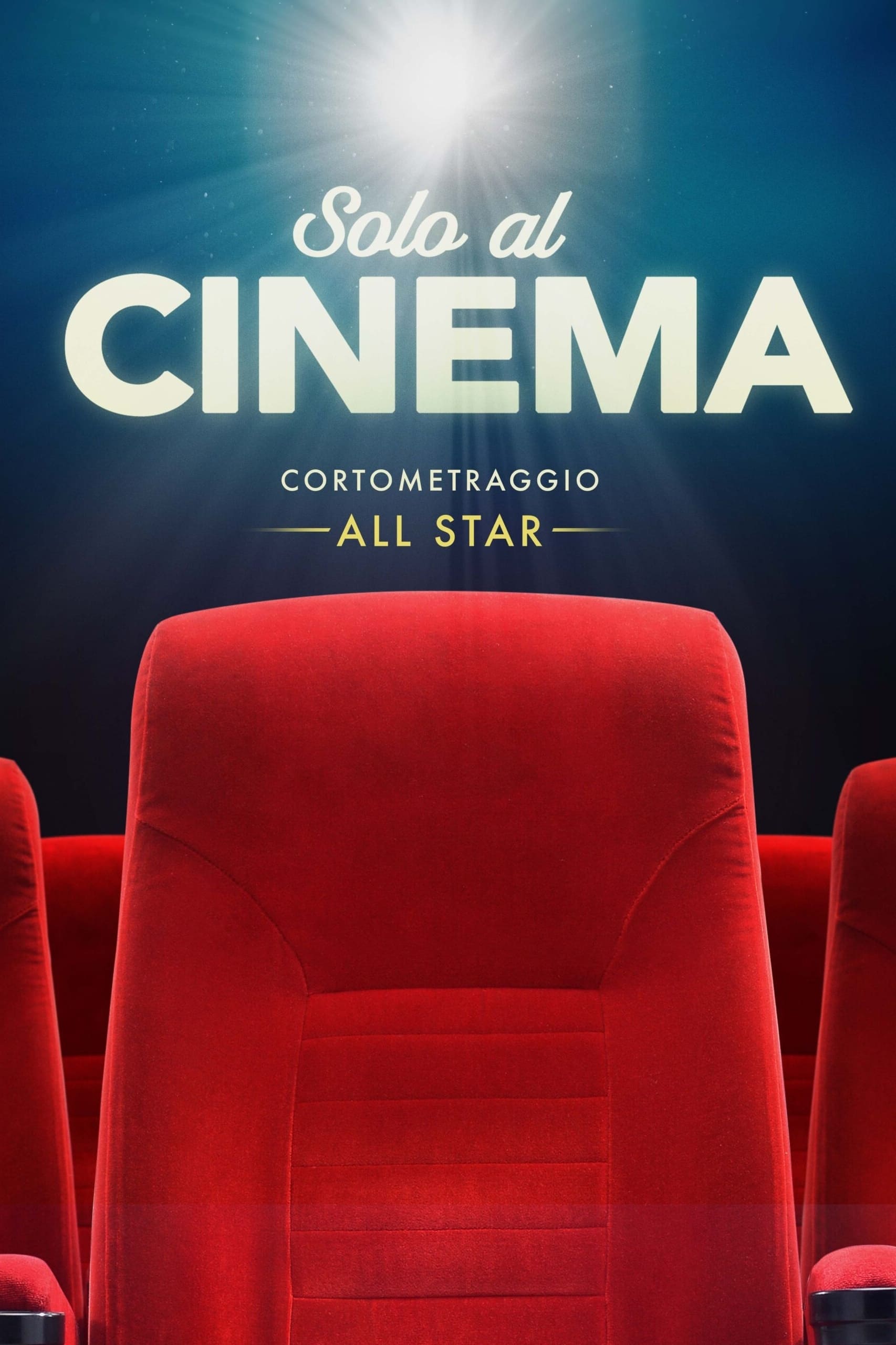 All Star - Ritorno al cinema | All Star - Ritorno al cinema