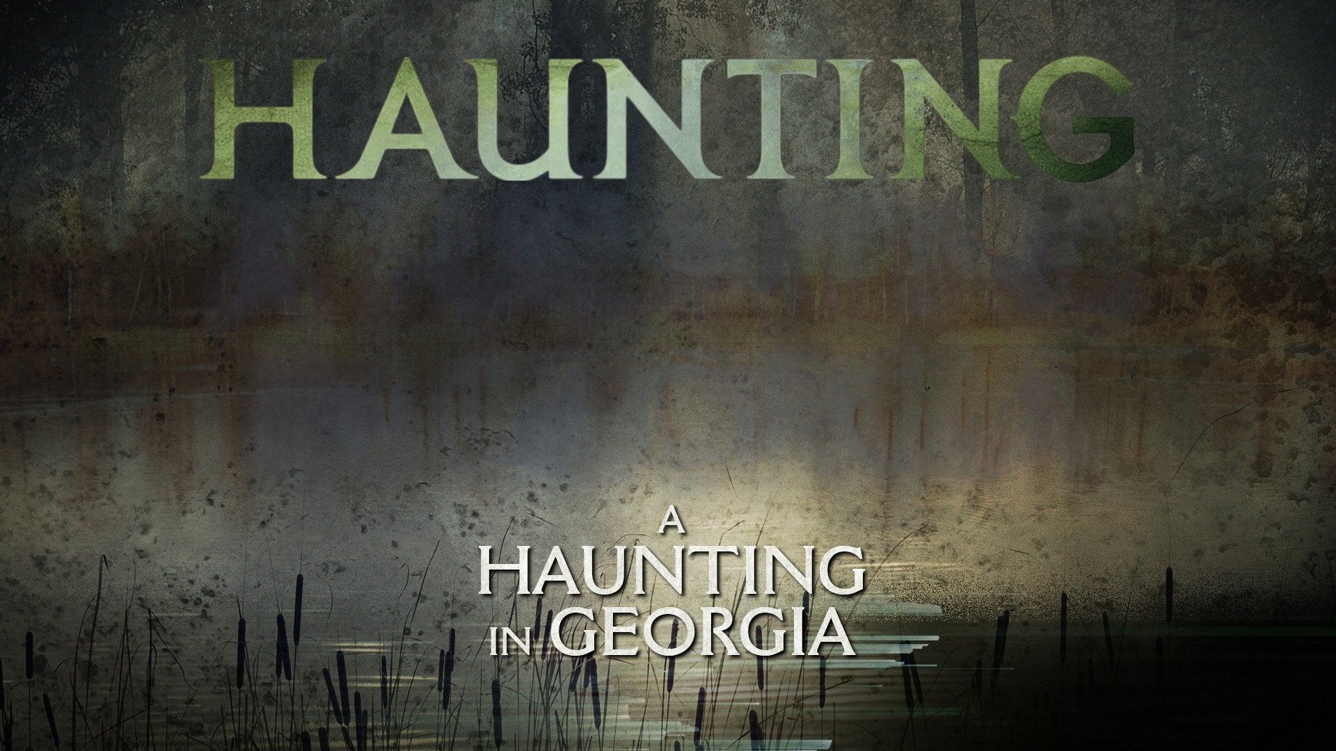 A Haunting in Georgia|A Haunting in Georgia