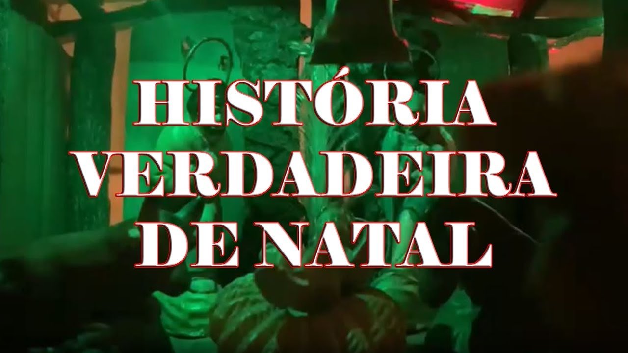 História Verdadeira de Natal|História Verdadeira de Natal