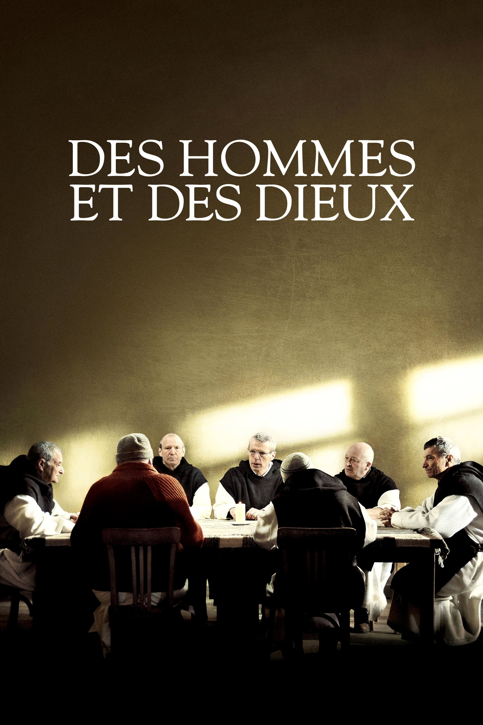 Des hommes et des dieux | Des hommes et des dieux