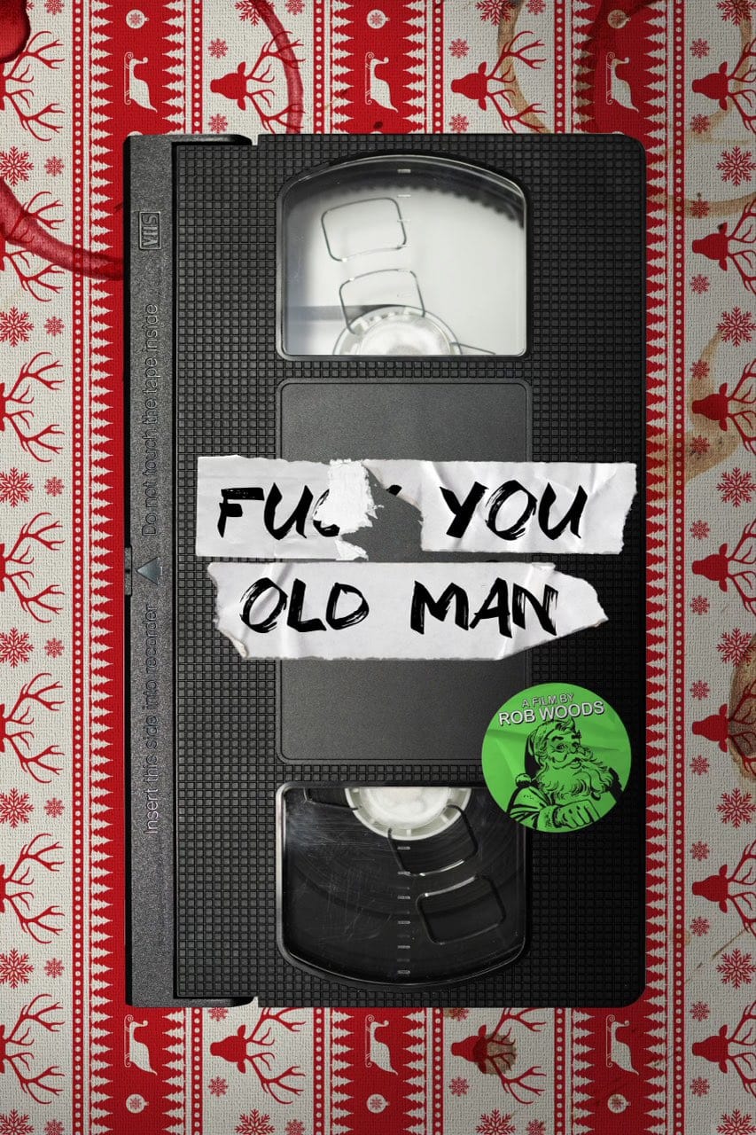 F#$& You Old Man | F#$& You Old Man