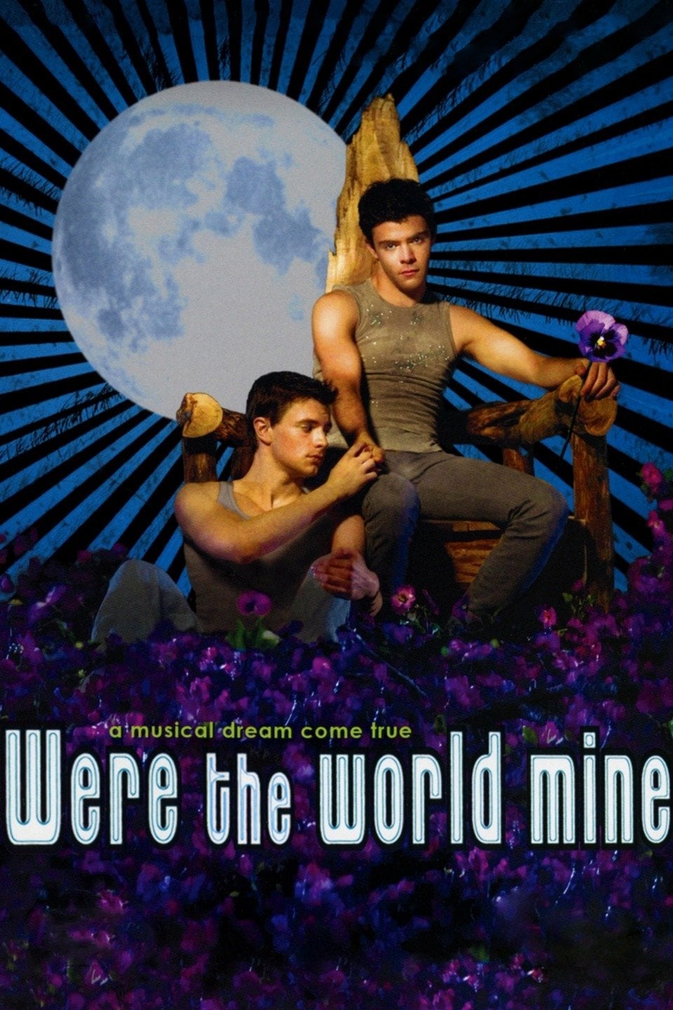 Were the World Mine | Were the World Mine