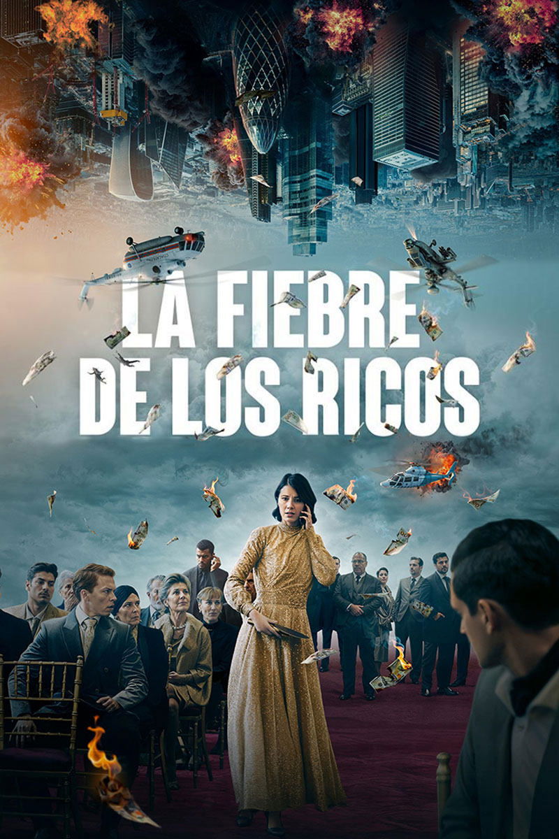 La fiebre de los ricos | La fiebre de los ricos