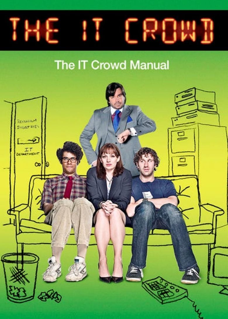 The IT Crowd Manual | The IT Crowd Manual