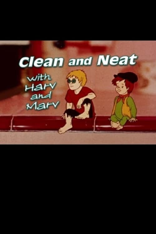 Clean and Neat with Harv and Marv (Second Edition) | Clean and Neat with Harv and Marv (Second Edition)