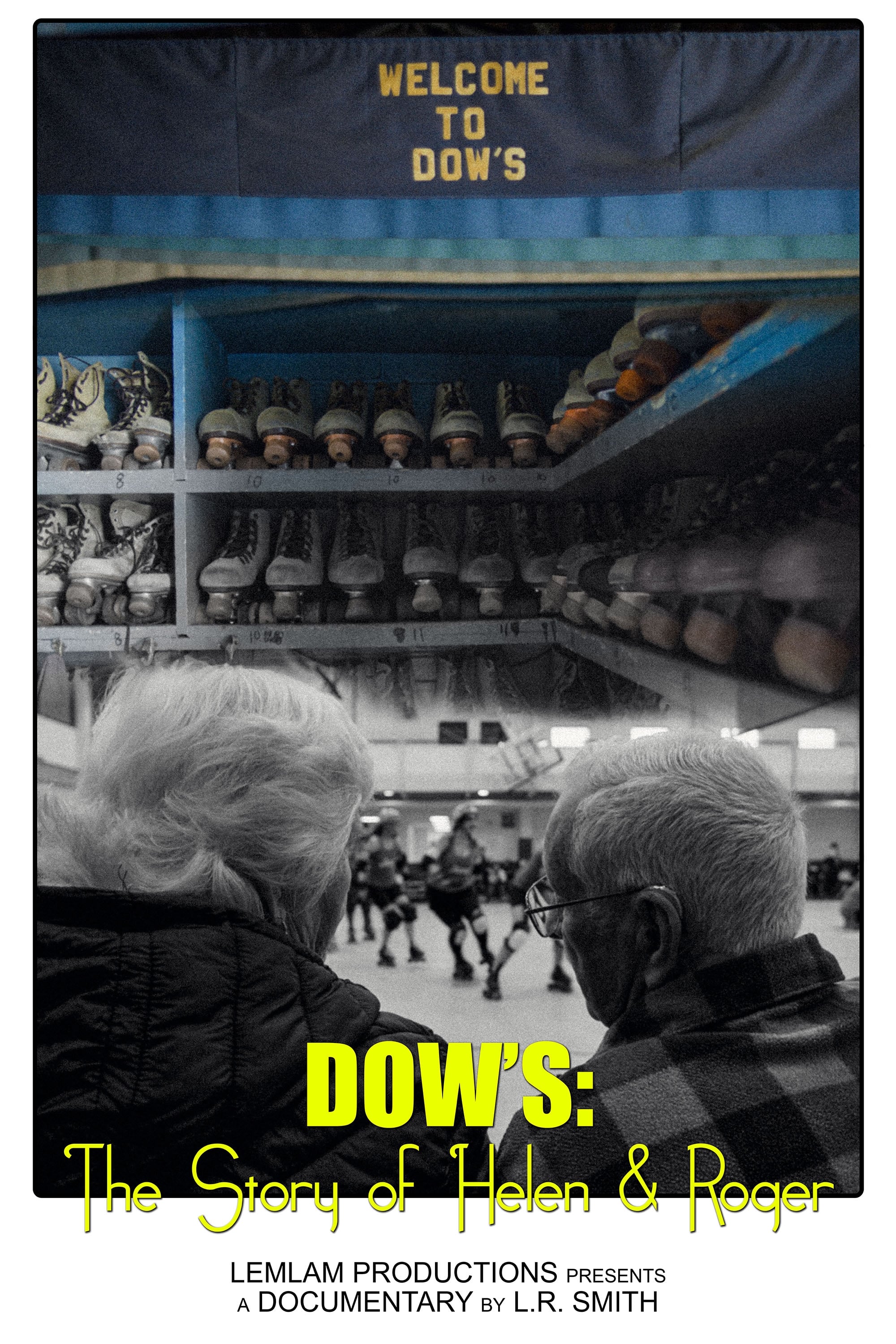 Dow's: The Story of Helen & Roger | Dow's: The Story of Helen & Roger