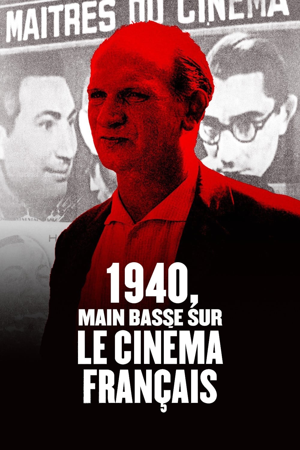 1940, main basse sur le cinéma français | 1940, main basse sur le cinéma français