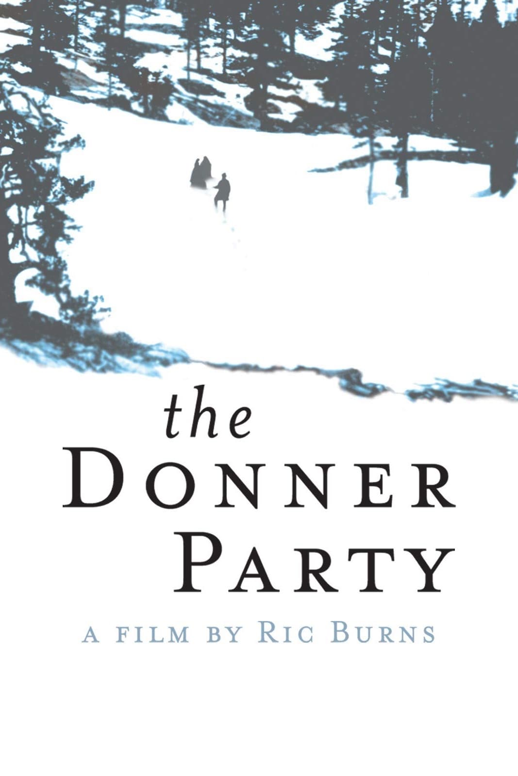 The Donner Party | The Donner Party