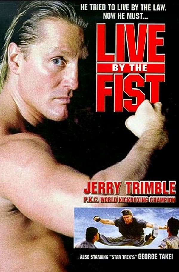 Live by the Fist | Live by the Fist