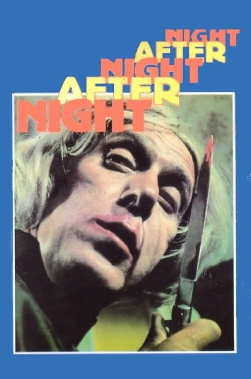 Night After Night After Night | Night After Night After Night