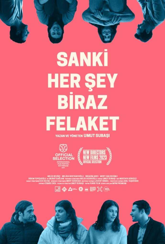 Sanki Her Şey Biraz Felaket | Sanki Her Şey Biraz Felaket