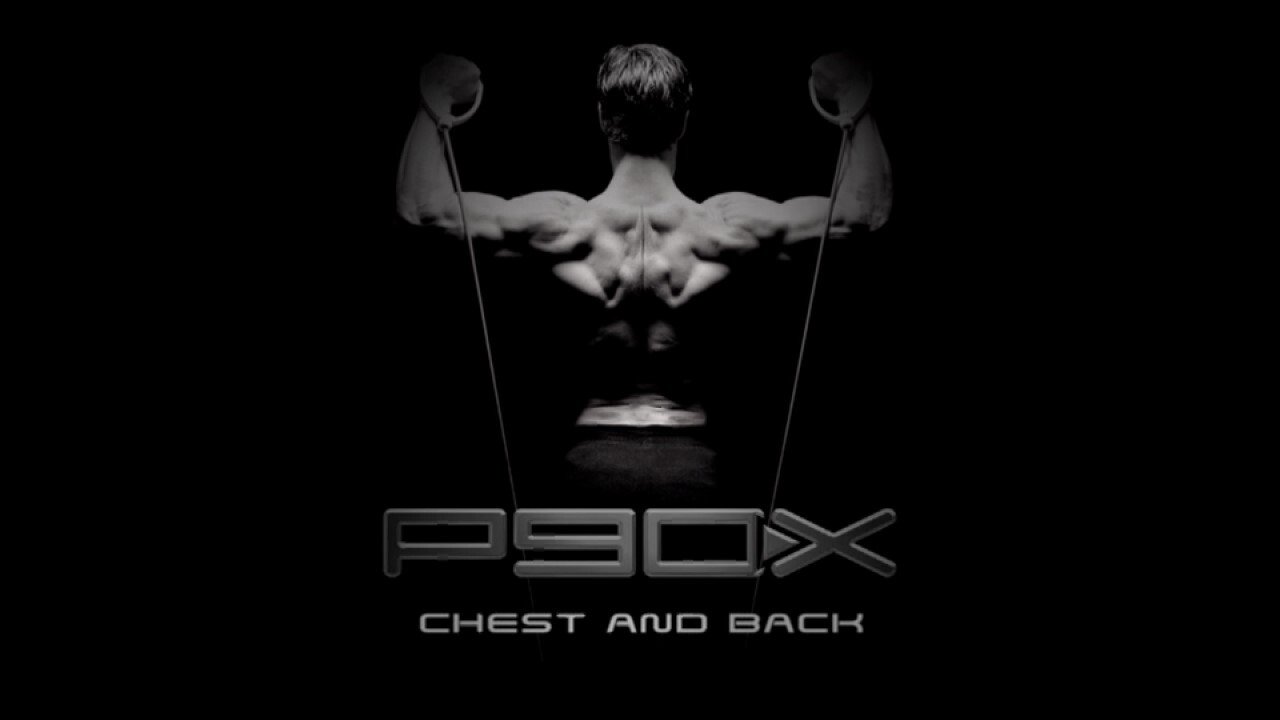 P90X - Chest and Back|P90X - Chest and Back