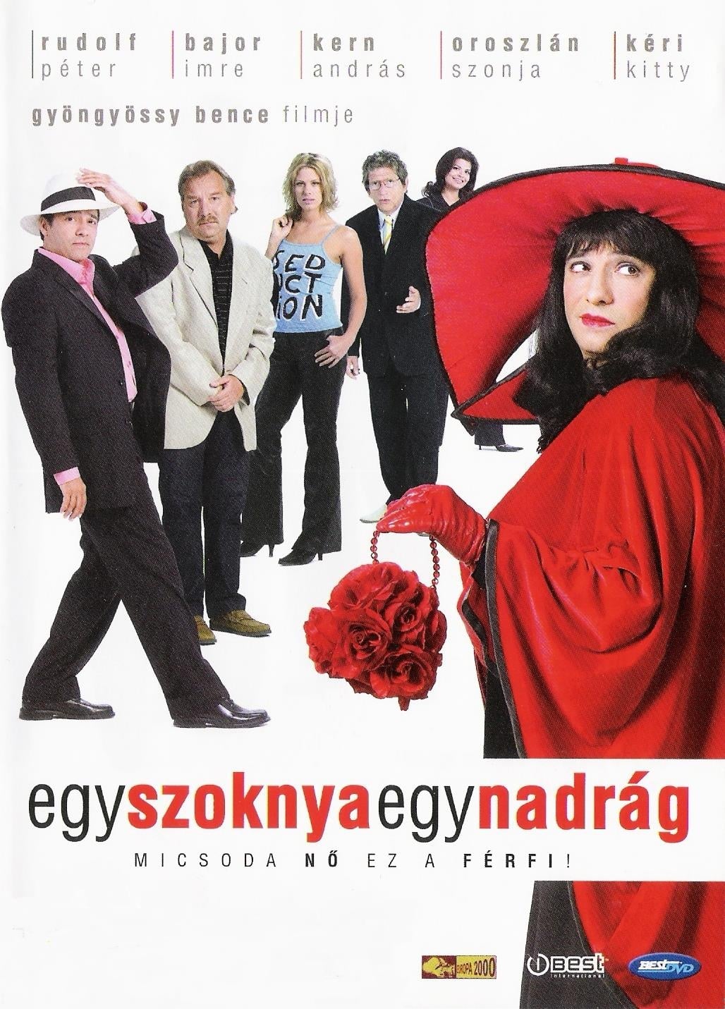 Egy szoknya, egy nadrág | Egy szoknya, egy nadrág