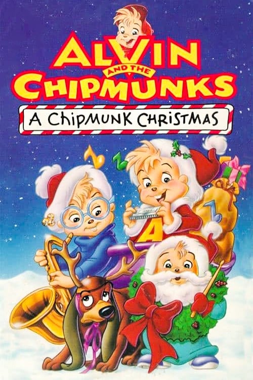 A Chipmunk Christmas | A Chipmunk Christmas