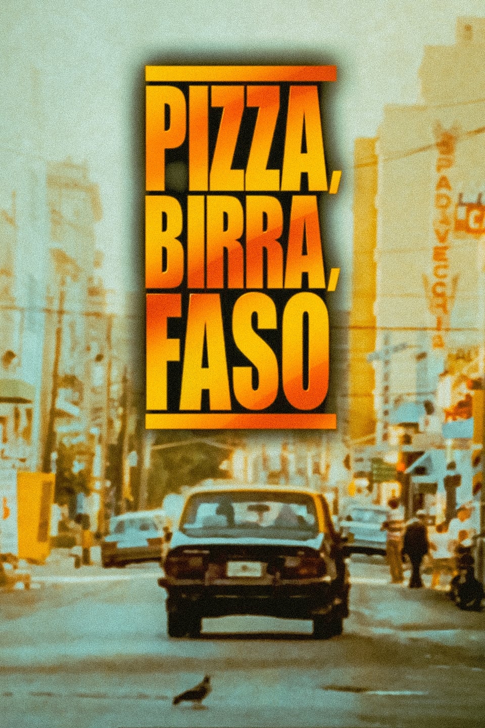 Pizza, birra, faso | Pizza, birra, faso