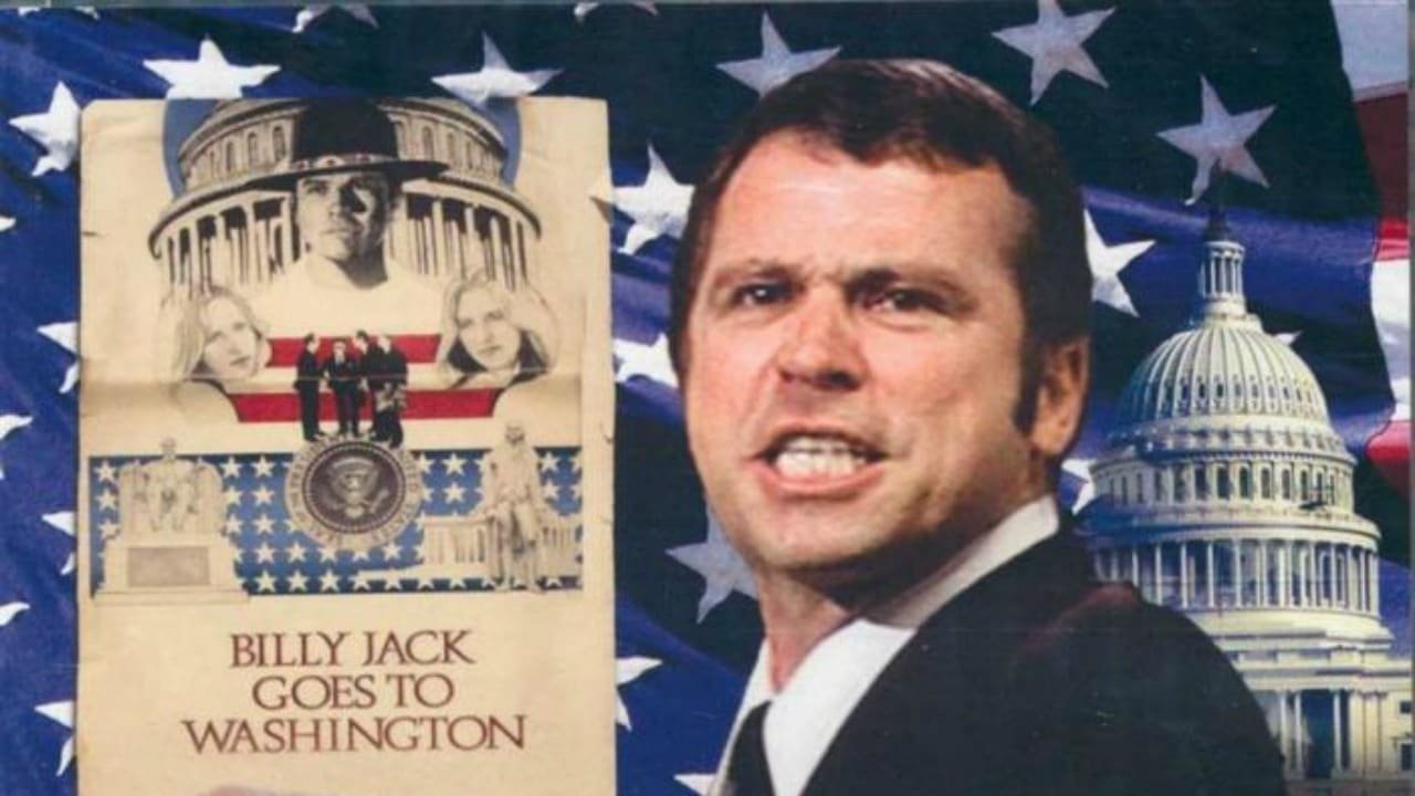Billy Jack Goes to Washington|Billy Jack Goes to Washington