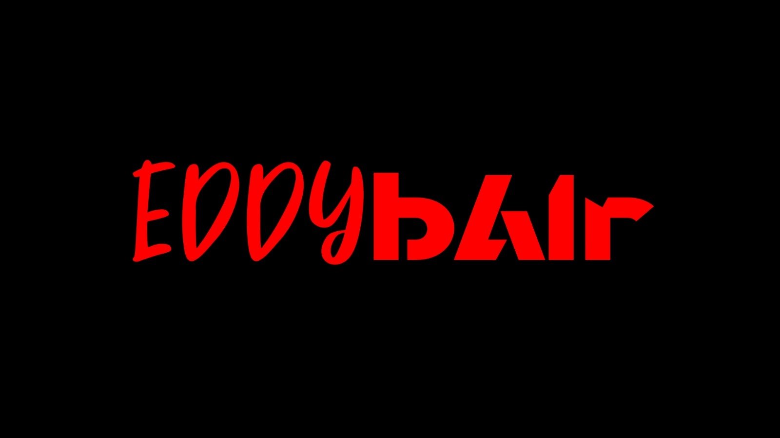 EDDY BAIR|EDDY BAIR