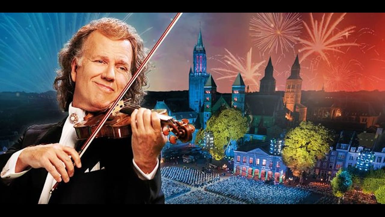 André Rieu - Love in Maastricht|André Rieu - Love in Maastricht