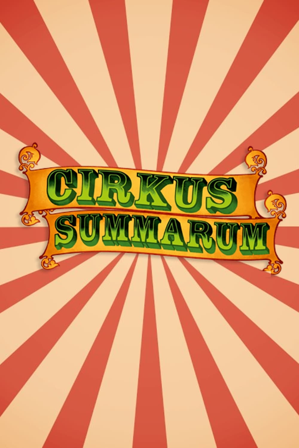 Cirkus Summarum | Cirkus Summarum