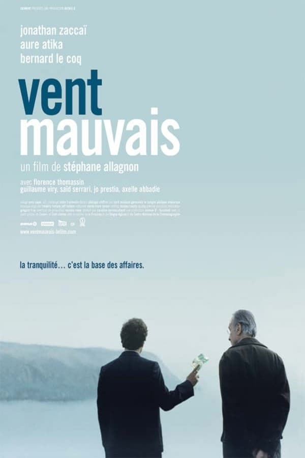 Vent mauvais | Vent mauvais