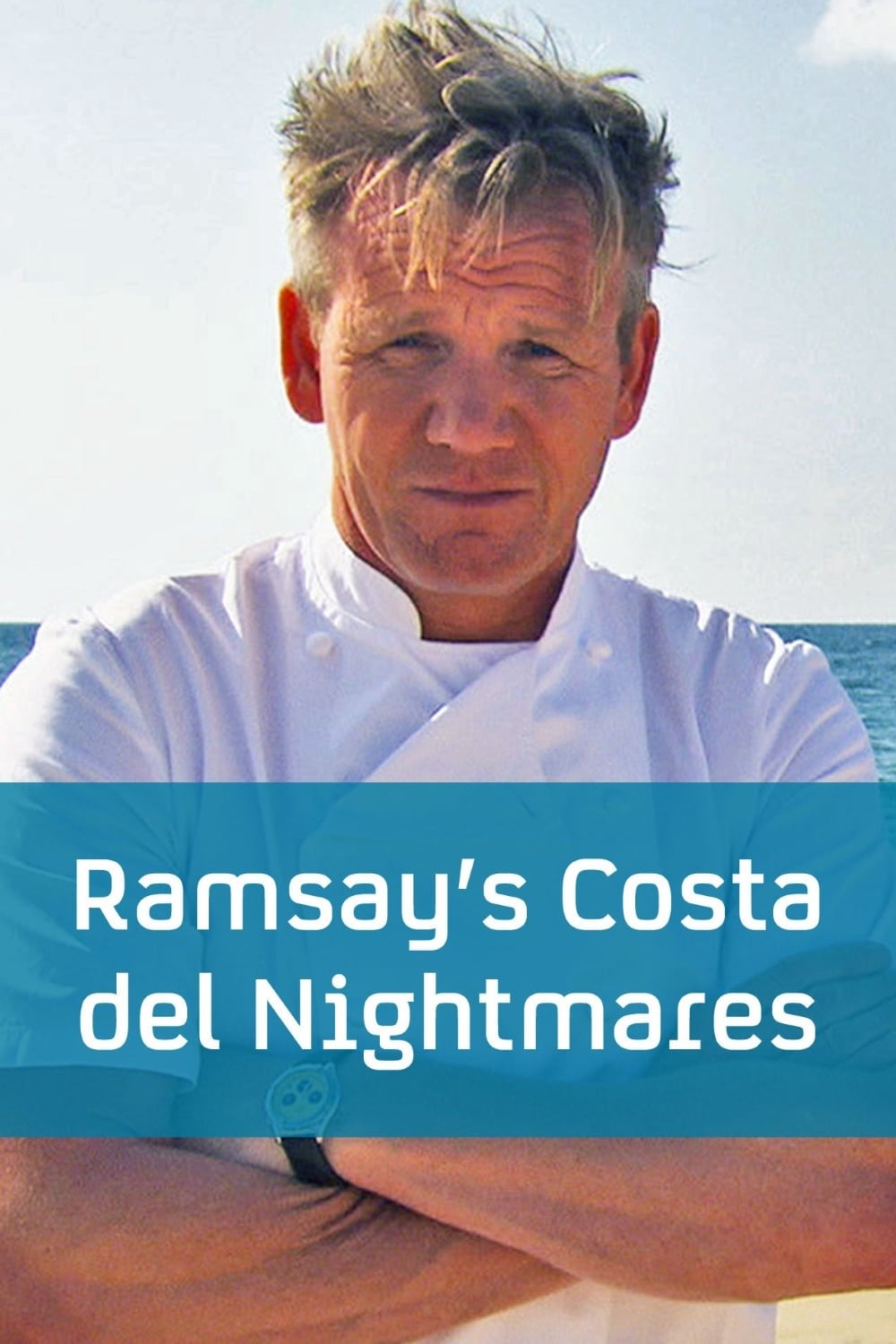 Ramsay's Costa del Nightmares | Ramsay's Costa del Nightmares