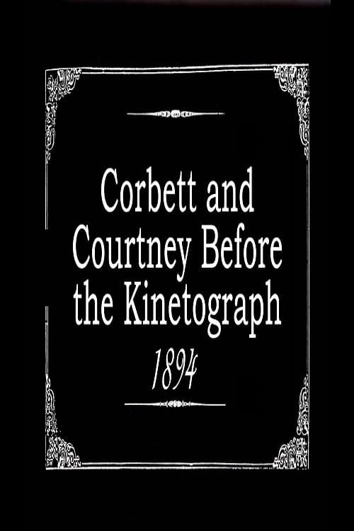 Corbett and Courtney Before the Kinetograph | Corbett and Courtney Before the Kinetograph