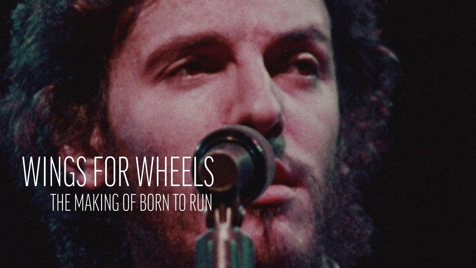 Wings for Wheels: The Making of 'Born to Run'|Wings for Wheels: The Making of 'Born to Run'