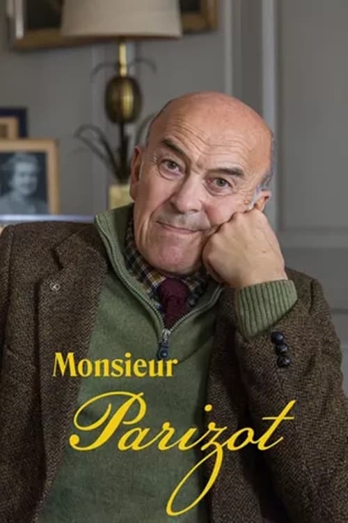 Monsieur Parizot | Monsieur Parizot