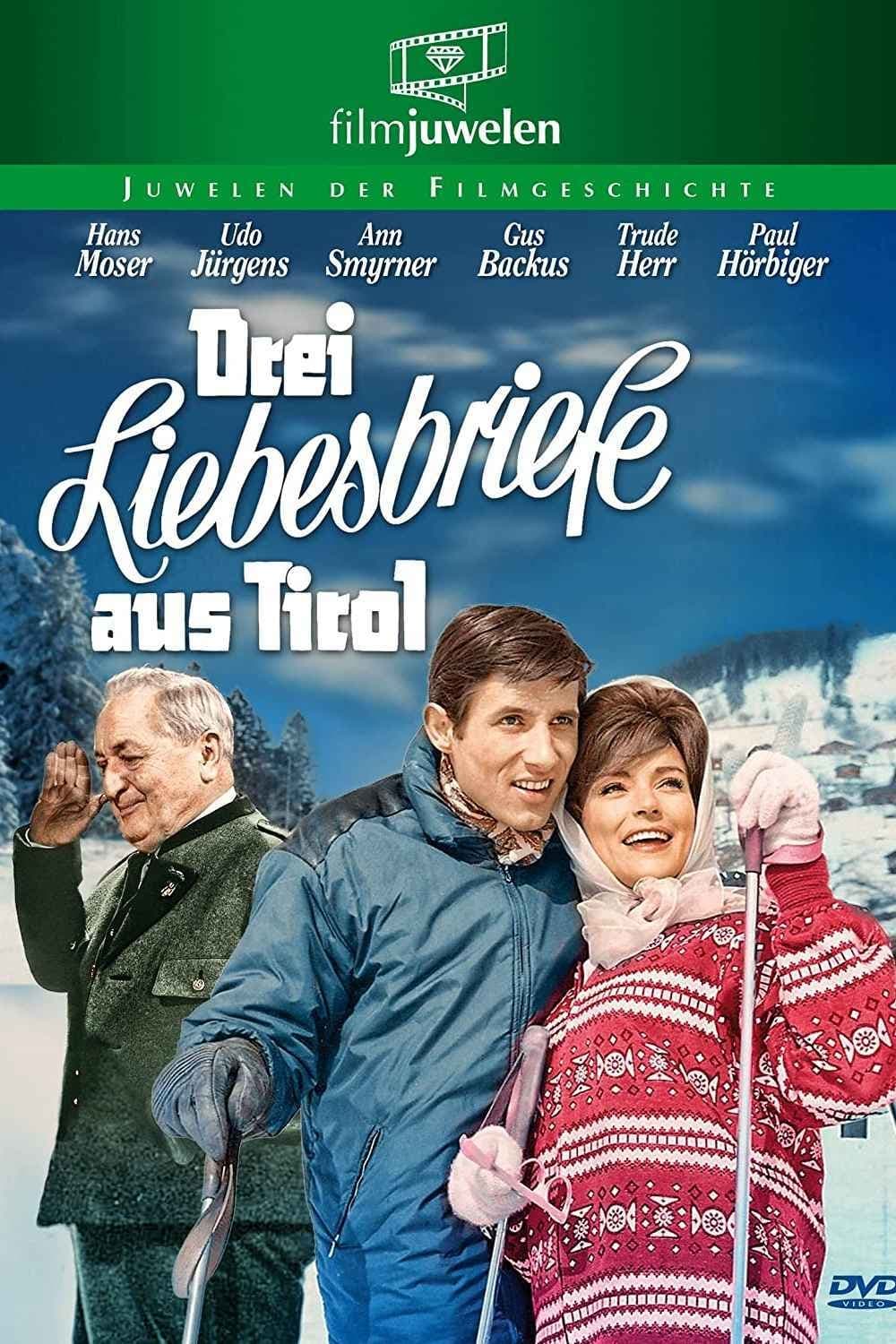 Drei Liebesbriefe aus Tirol | Drei Liebesbriefe aus Tirol