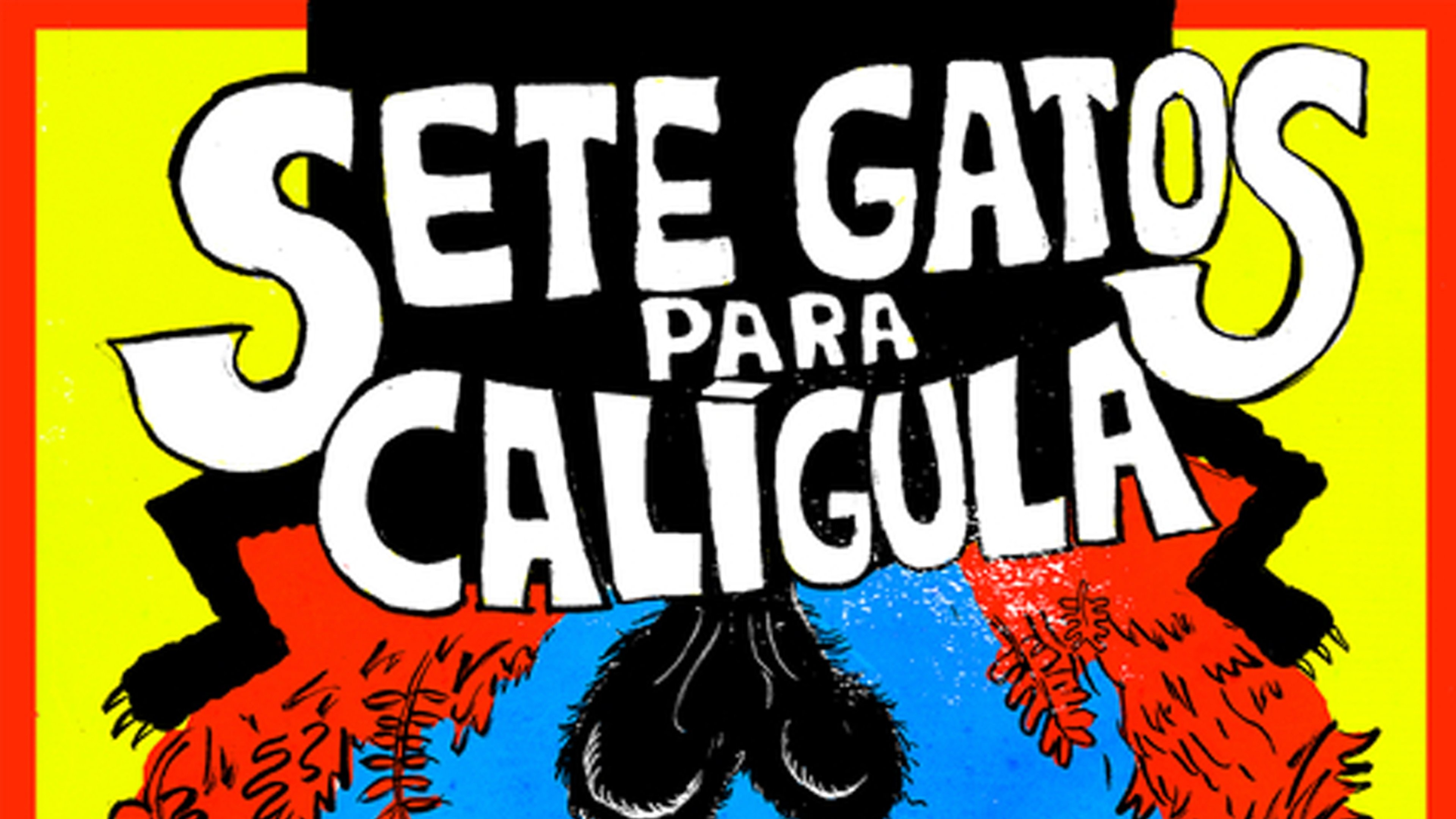 Sete Gatos Para Calígula|Sete Gatos Para Calígula