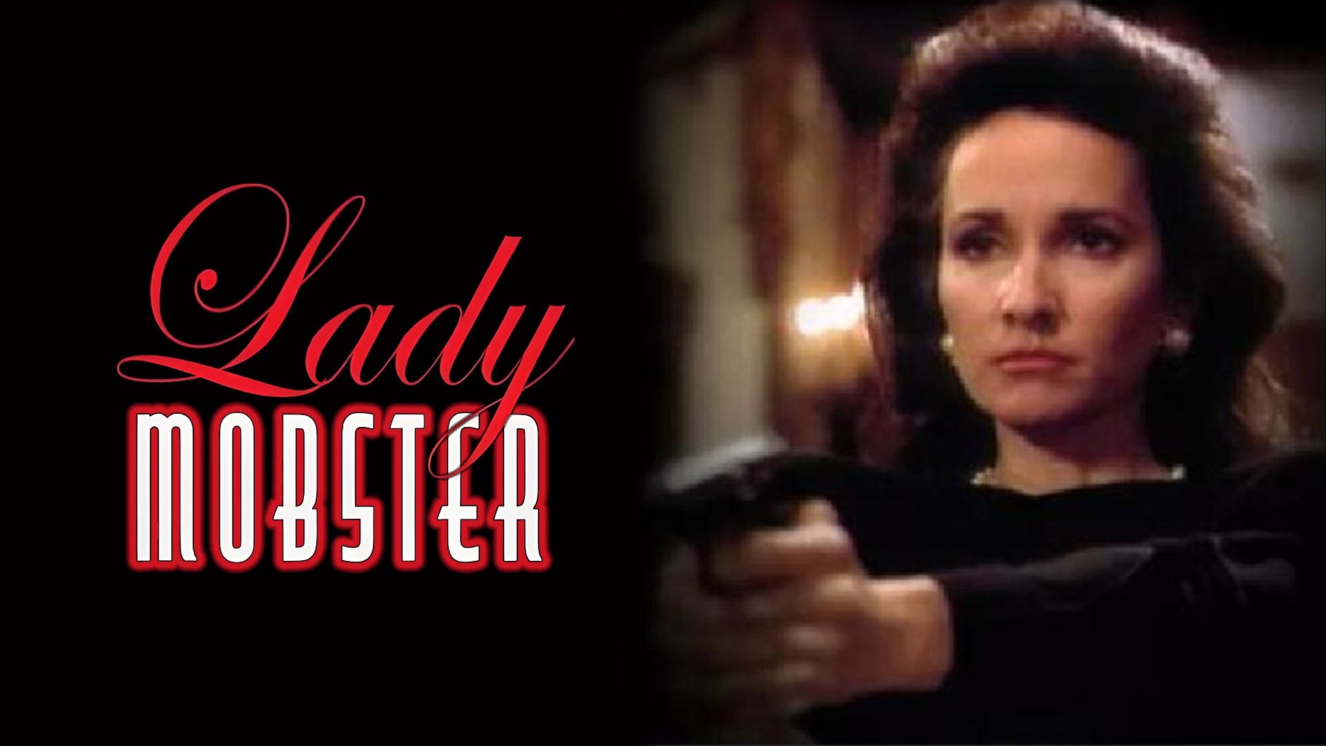 Lady Mobster|Lady Mobster