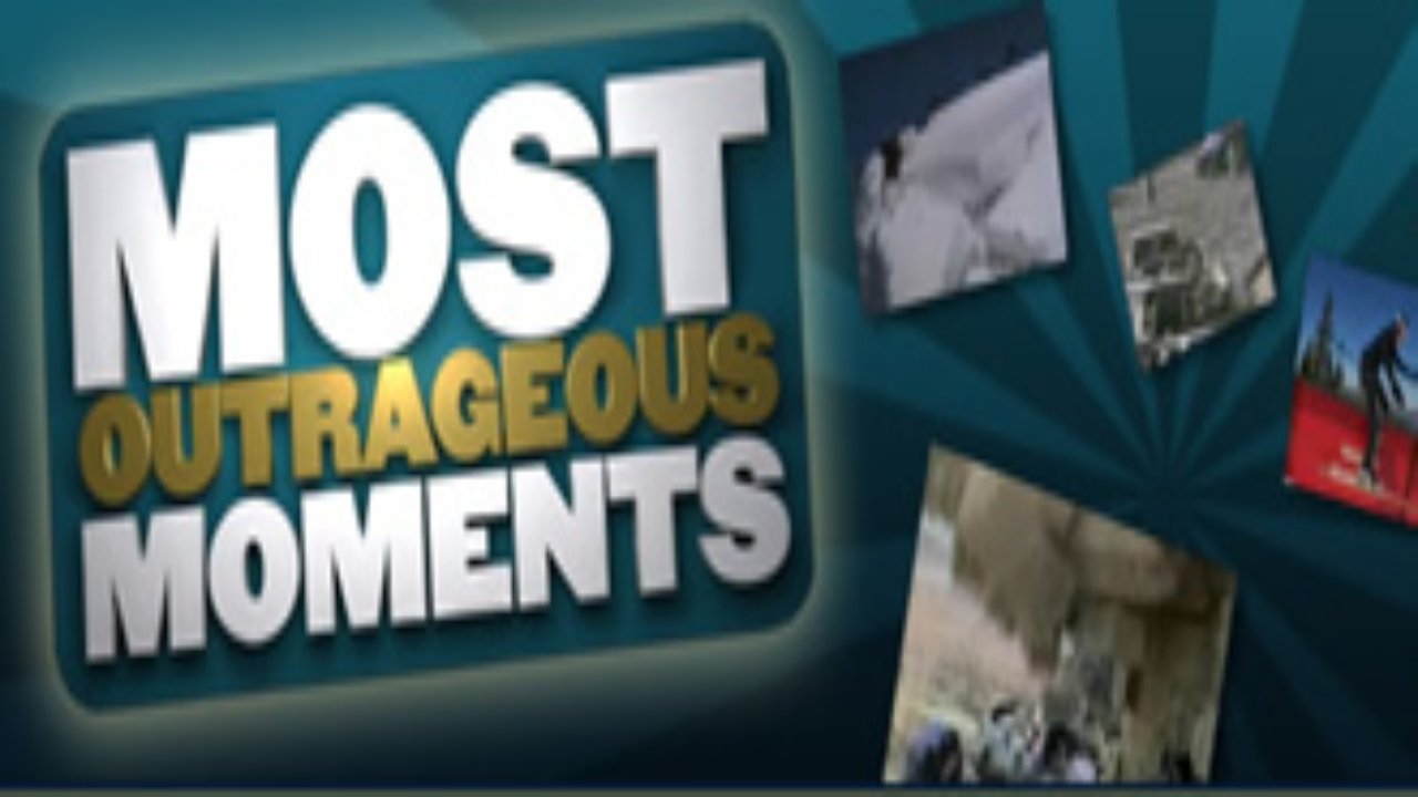 Most Outrageous Moments|Most Outrageous Moments