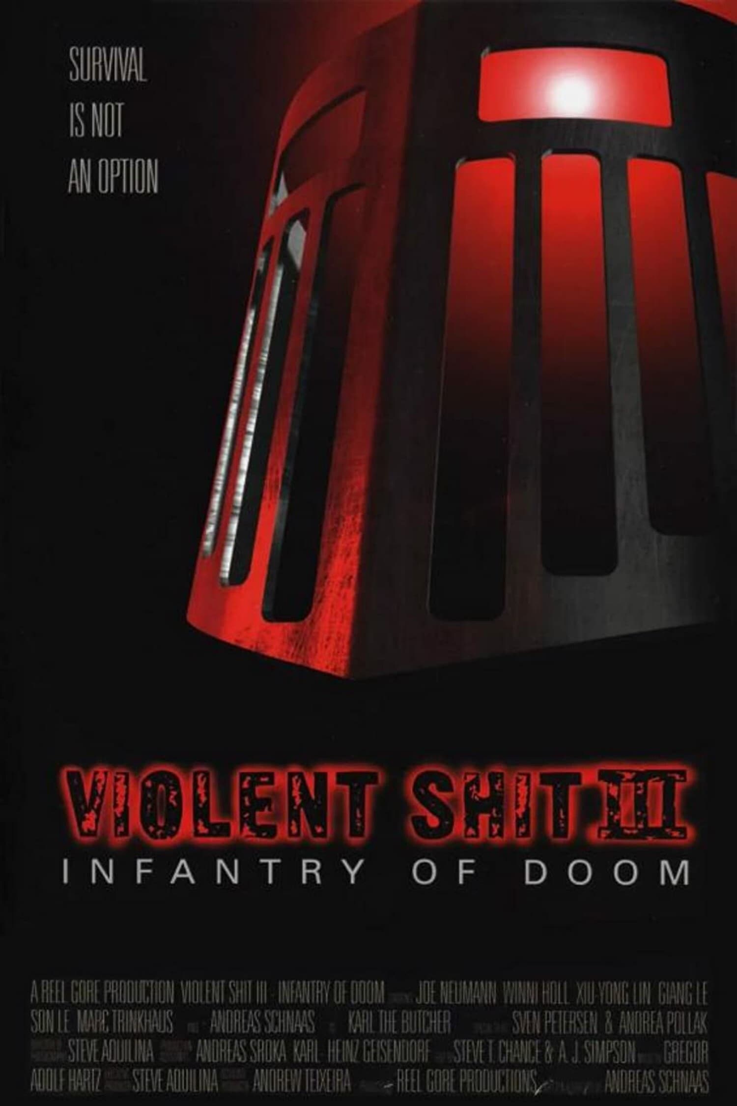 Violent Shit III: Infantry of Doom | Violent Shit III: Infantry of Doom