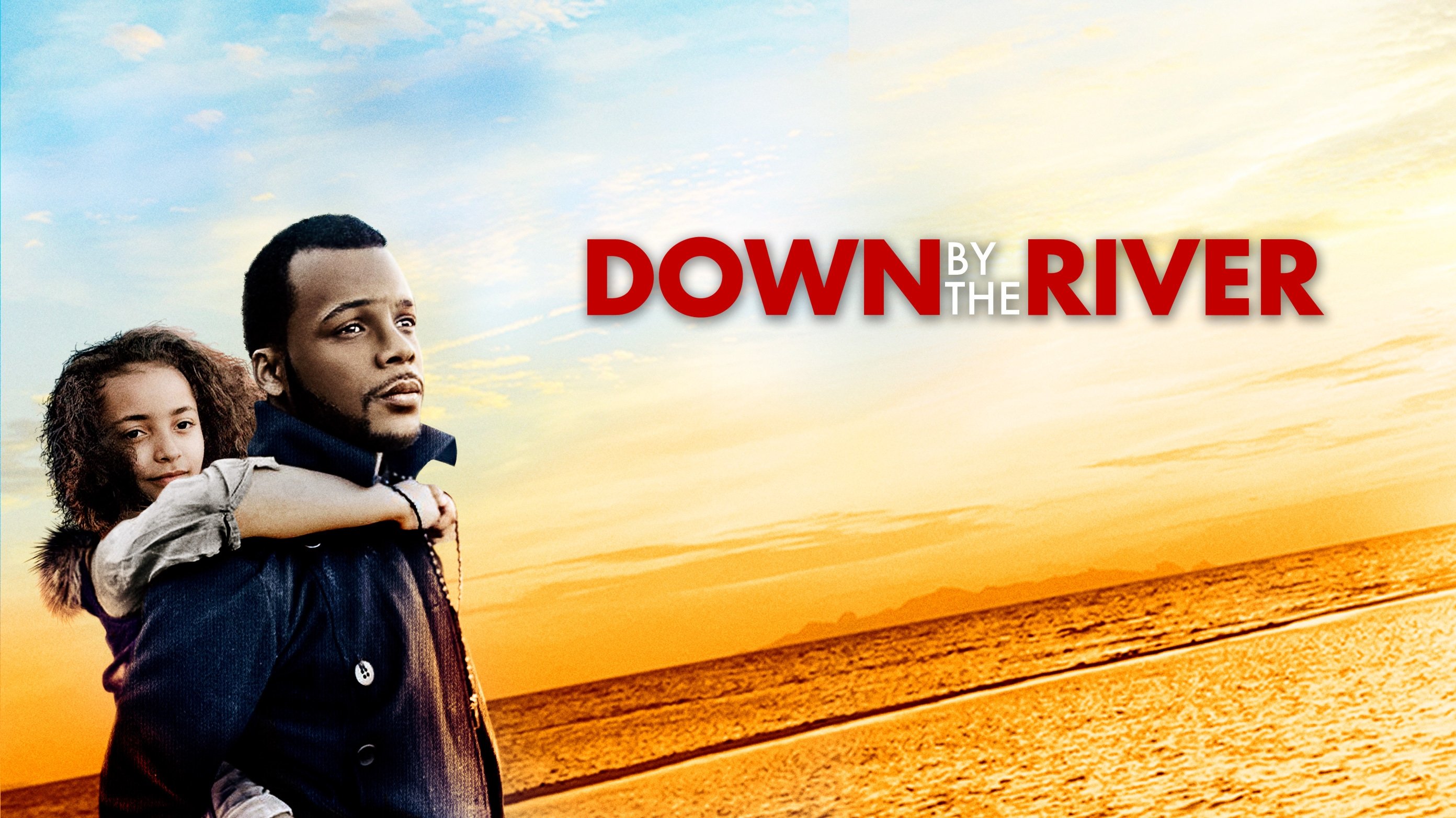 Down by the River|Down by the River