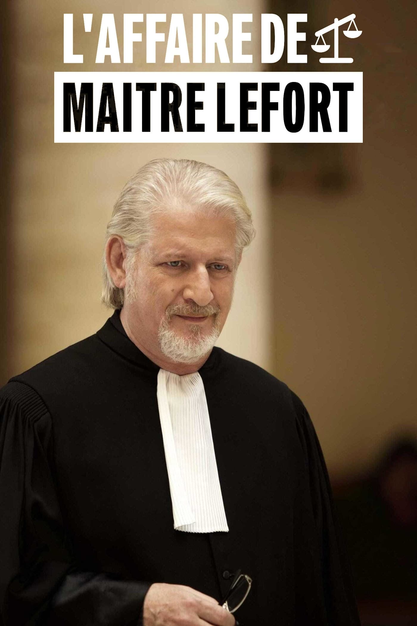 L'Affaire de maître Lefort | L'Affaire de maître Lefort