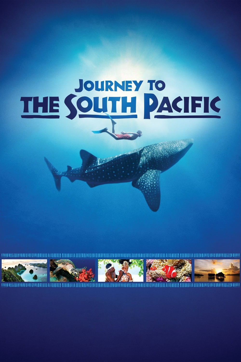 Journey to the South Pacific | Journey to the South Pacific