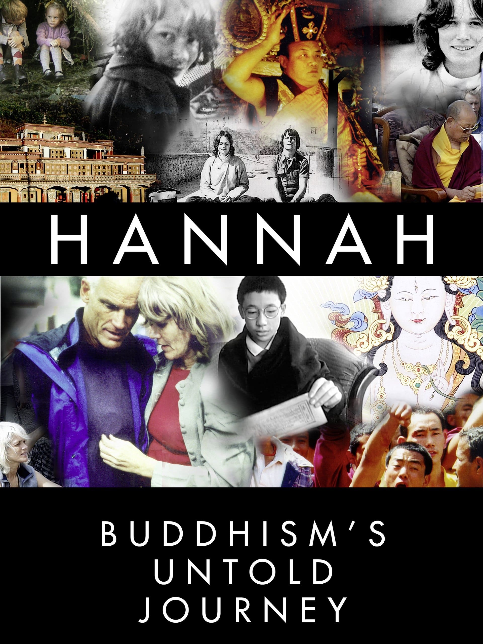 Hannah: Buddhism's Untold Journey | Hannah: Buddhism's Untold Journey